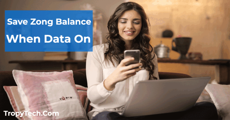 Zong Balance Save Code 2022 (When Data On) Offer