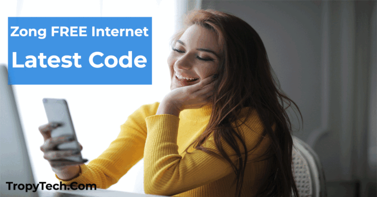 Zong Free Internet Code 2022 – Unlimited Mobile Data Packages