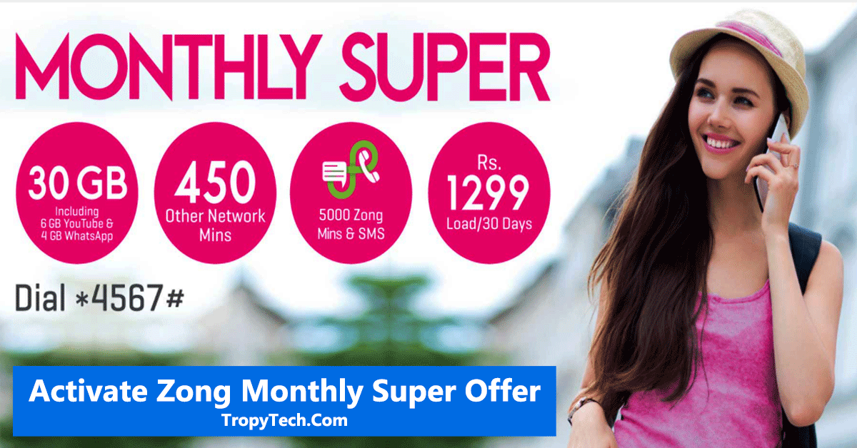 Zong Monthly Super Offer (How to Activate) – All in One Package Code