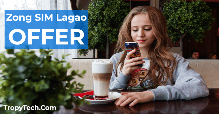 Zong SIM Lagao Offer Code 2022 – New Package Subscription Details