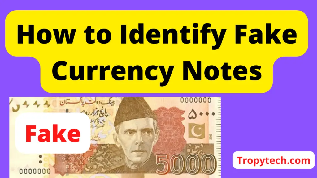 How to Identify Fake Currency Notes