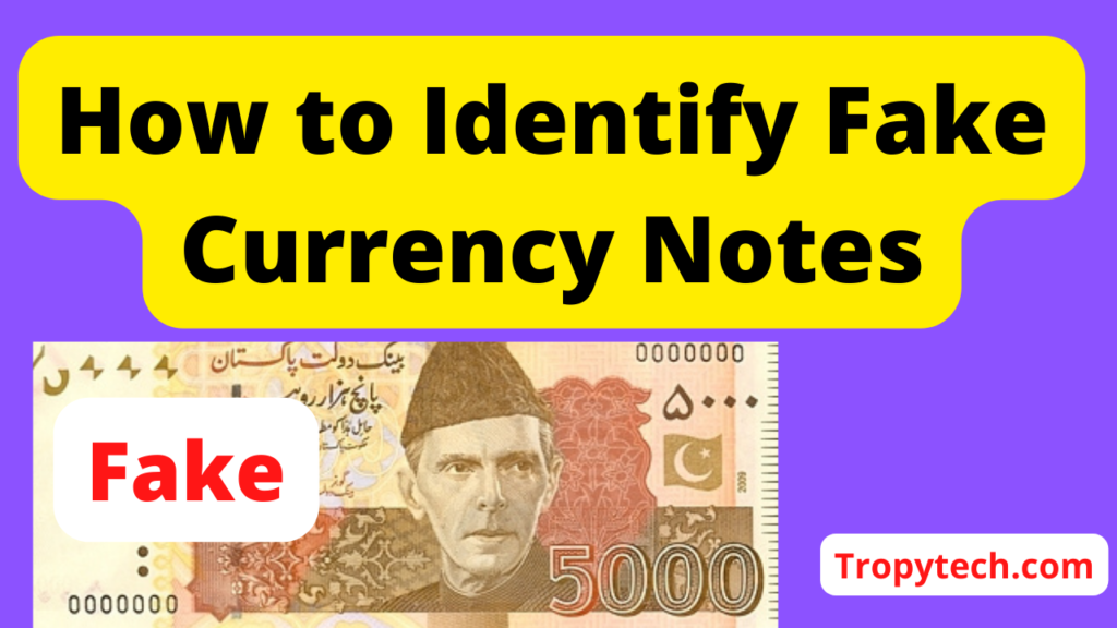 how-to-identify-fake-currency-notes-in-pakistan-5000-1000-500-notes