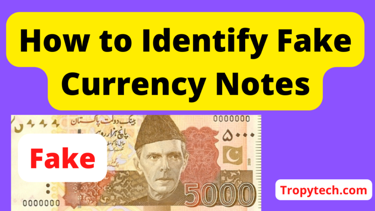 How to Identify Fake Currency Notes in Pakistan 5000, 1000, 500, Notes Security Features